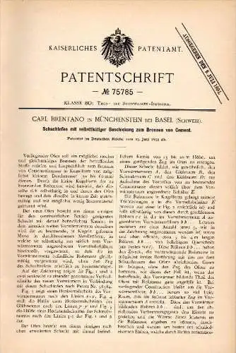 Original Patentschrift - Carl Brentano in Münchenstein b. Basel , 1893 , Schachtofen zum Brennen von Cement  !!!