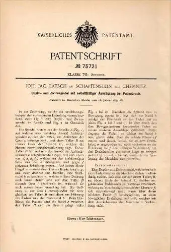 Original Patentschrift -J. Lätsch in Scharfenstein b. Chemnitz , 1894 , Zwirnspindel für Spinnerei , Spinnrad !!!