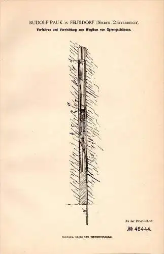 Original Patentschrift - Rudolf Pauk in Felixdorf b. Wien , 1888 , Apparat zur Sprengung , Bergbau !!!