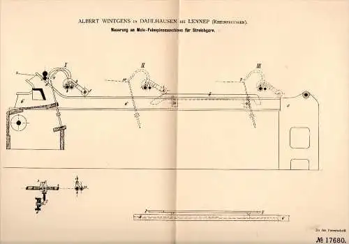 Original Patentschrift - Albert Wintgens in Dahlhausen b. Lennep , 1881 , Feinspinnmaschine für Streichgarn , Spinnerei