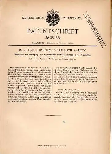 Original Patentschrift - Dr. G. Link in Bahnhof Schlebusch bei Köln , 1885 , Reinigung von Naphtalin mit Seife !!!