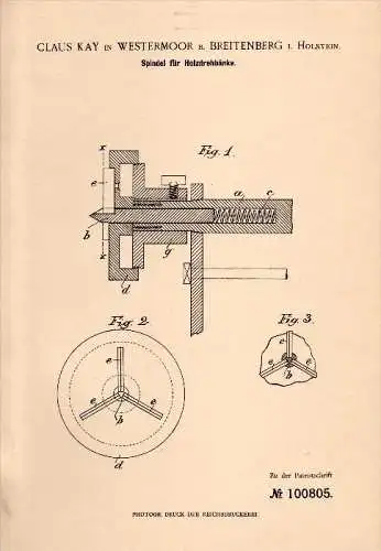 Original Patentschrift -  Claus Kay in Westermoor b. Breitenburg i. Holst., 1898 , Spindel für Drehbank , Tischlerei !!!