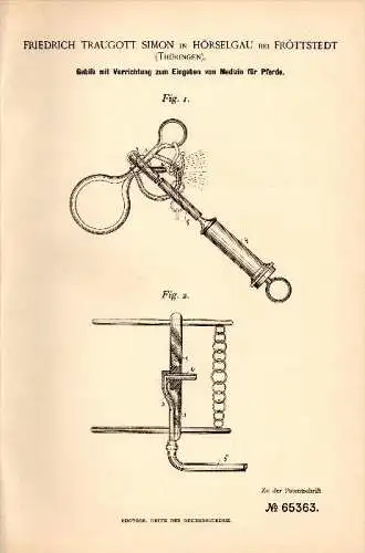 Original Patentschrift - F. Traugott Simon in Hörselgau bei Fröttstedt , 1892 , Medizin - Apparat für Pferde , Hörsel !!