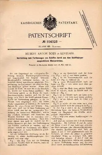 Original Patentschrift - Hubert Anton Boes in Kevelaer , 1898 , Wasserstromausstoß zur Schiff - Fortbewegung , Schiffbau