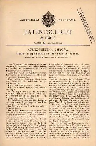 Original Patentschrift - Moritz Seidner in Berzowa / Berzawa , 1898 , Seilklemme für Drahtseilbahnen , Seilbahn !!!