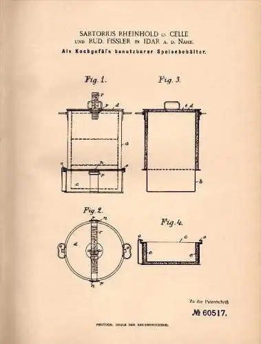 Original Patentschrift - S. Rheingold in Celle und R. Fissler in Idar a.d. Nahe , 1891 , Speisebehälter als Kochgefäß !!