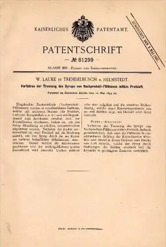 Original Patentschrift - W. Lauke in Trendelbusch b. Helmstedt ,1894, Verfahren zur Trennung des Sirups mittels Preßluft