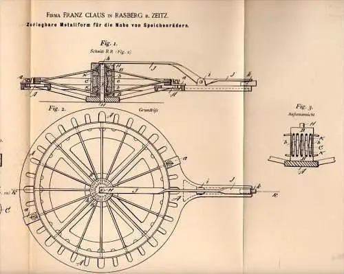 Original Patentschrift - Franz Claus in Rasberg b. Zeitz , 1894 , Metallform für Speicheräder , Gießerei , Metallbau !!!