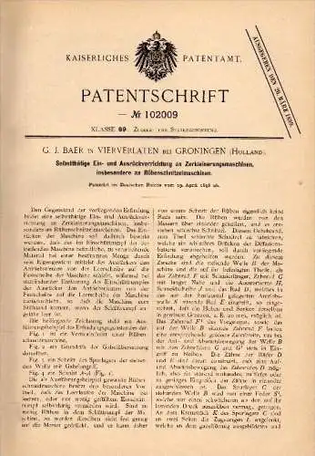 Original Patentschrift - G.J. Baer in Vierverlaten / Hoogkerk , 1898 , Apparat für Rübenschnitzelmaschine , Zuckerfabrik