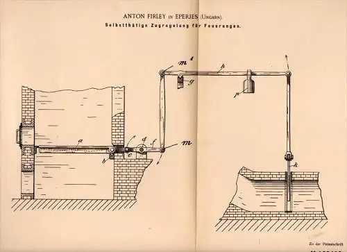 Original Patentschrift - Anton Firley in Eperjes / Prešov, 1898 , Zugregelung für Feuerung , Heizung , Hungary , Ungarn