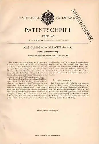 Original Patentschrift - José Guerrero in Albacete , Spain , 1892 , Schubkasten - Führung , Möbel , Schrank !!!