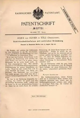 Original Patentschrift - Julius von Olivier in Tölz , 1890 , Schlittschuh - Laufeisen , Eislauf , Eiskunstlauf !!!