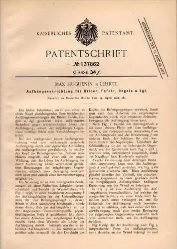 Original Patentschrift - Max Huguenin in Lehrte , 1902 , Aufhängung für Bilder , Tafeln und Regale , Tafel , Schule !!!