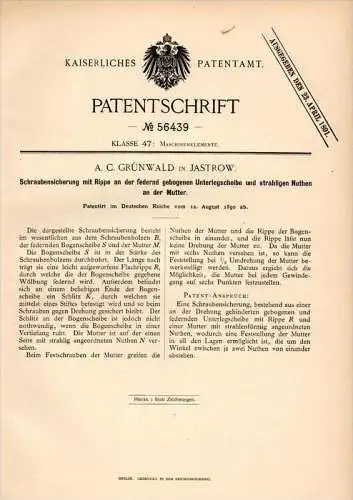 Original Patentschrift - A.C. Grünwald in Jastrow , 1890 , Schraubensicherung , Schrauben , Jastrowie !!!