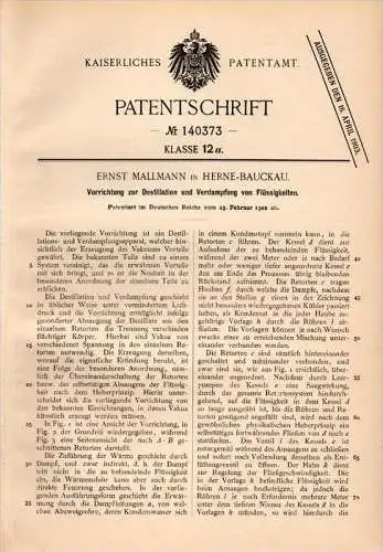 Original Patentschrift - E. Mallmann in Herne - Baukau , 1902 , Apparat zur Destillation und Verdampfung !!!