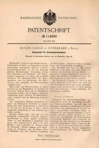 Original Patentschrift - E. Lange in Sterkrade i. Rhld., 1899 , Gestein - Bohrmaschine , Tunnelbau , Bergbau , Tunnel !!