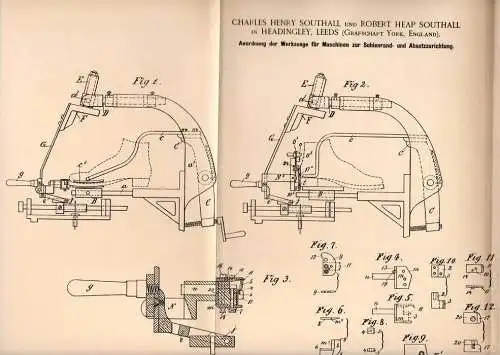 Original Patentschrift - Ch. Southall in Headingley , Leeds , 1893 , Maschine für Schuhe , Shoes , Shoe , Sohlen !!!