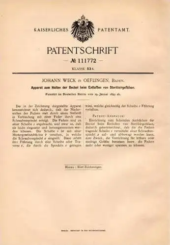 Original Patentschrift - J. Weck in Öflingen b. Wehr i. Baden , 1899 , Apparat für Sterilisiergefäße !!!