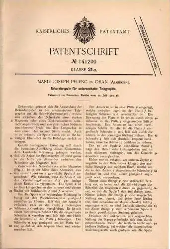 Original Patentschrift - M. Pelenc in Oran , Algerien , 1902 , Rekorderspule für Unterwasser - Telegraphie , telegraphy