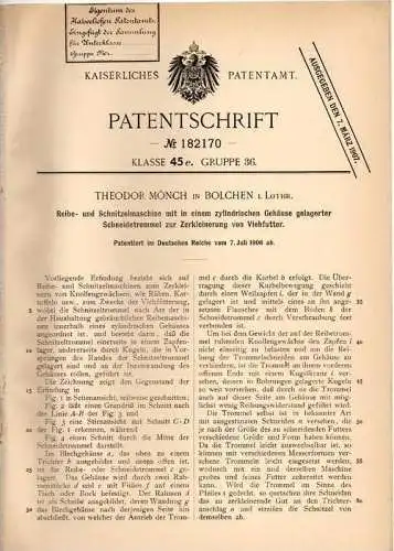 Original Patentschrift - T. Mönch in Bolchen / Boulay i. Lothr. , 1906 , Reibe- und Schnitzelmaschine für Viehfutter