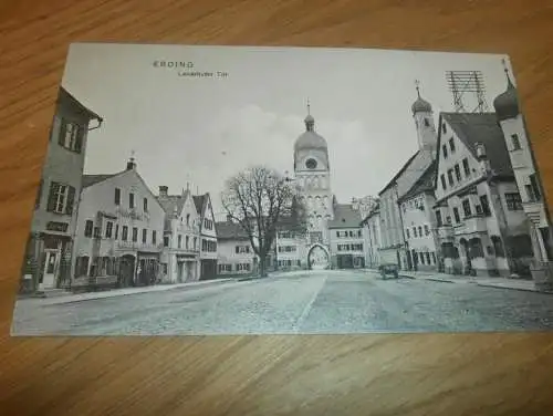 alte AK - Erding , ca. 1905 , Landshuter Tor , Ansichtskarte !