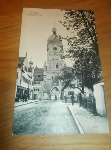 alte AK - Erding , ca. 1905 , Landshuter Tor  , Ansichtskarte !!