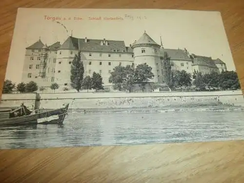 alte AK - Torgau a. Elbe , 1912 , Schloß Hartenfels , Ansichtskarte !!