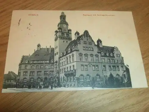 alte AK - Döbeln , 1918 , Rathaus mit Schlegelbrunnen , Ansichtskarte !!