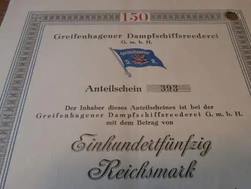 Aktie der Dampfschiff-Reederei Greifenhagen 1928 , 150 RM , Gryfino , Pommern !!