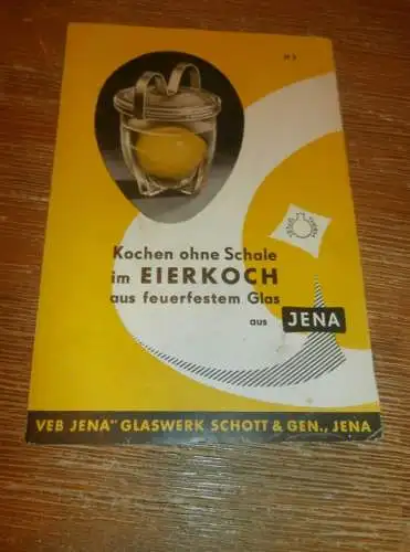 Eierkocher - VEB Glaswerk Jena , 1955 , Prospekt , Eier , Ei , Agrar , Landwirtschaft !!