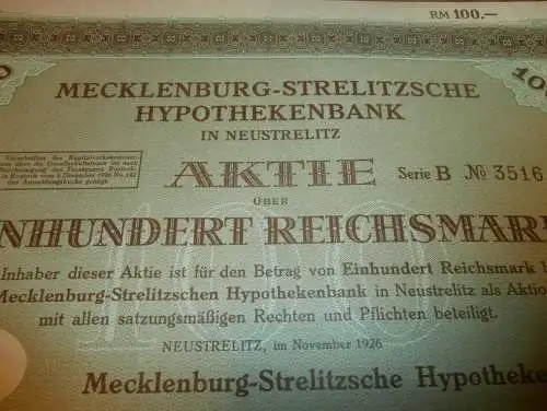 Aktie 100 Reichsmark , Neustrelitz 1926 , Mecklenburg - Strelitzsche Hypothekenbank , Strelitz !!!