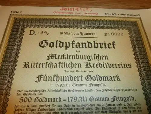 Goldpfandbrief 500 Goldmark Schwerin / Rostock 1938 , Ritterschaftlicher Kreditverein , Mecklenburg , Pfandbrief , Gold