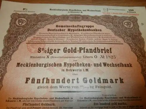 Goldpfandbrief 500 Goldmark Schwerin 1930 , Meckl. Hypotheken- und Wechselbank , Mecklenburg , Pfandbrief , Gold