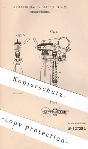 original Patent - Otto Fromme , Frankfurt / Main , 1901 , Flaschenfüllapparat | Flaschen befüllen | Flasche