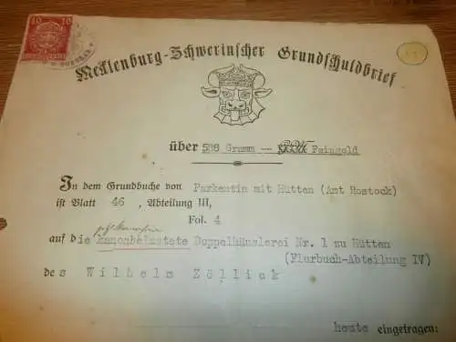 Grundschuldbrief , Parkentin mit Hütten 1927 , Wilhelm Zöllick , H. Schwarz in Stäbelow , Hastorf , Gold , Mecklenburg !