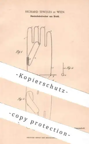 original Patent - Richard Teweles , Wien , Österreich | 1901 | Handschuhstrecker aus Draht | Handschuh , Handschuhe