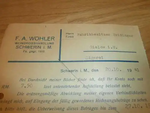 F.A. Wöhler - Weingrosshandlung in Schwerin , 1941 , Fabrik Weidinger in Gielow in Mecklenburg , altes Dokument !!!