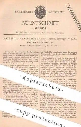 original Patent - James Hill , Wilkes Barre , Luzerne , Pennsylvania, USA | 1886 | Sackkarre , Karre , Karren | Leiter !