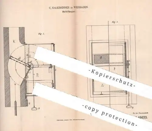 original Patent - C. Kalkbrenner , Wiesbaden | 1889 | Rußfänger | Ruß , Asche | Ofen , Öfen , Feuerung , Heizung !!