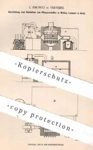 original Patent - L. Emontz , Verviers , Belgien , 1884 , Verkohlen von Pflanzenstoff in Wolle , Lumpen | Stoff , Faser