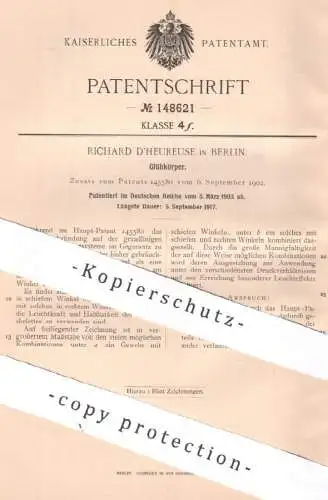 original Patent - Richard D'heureuse , Berlin , 1903 , Glühkörper | Glühlampe , Lampe , Glühlicht , Licht , Beleuchtung