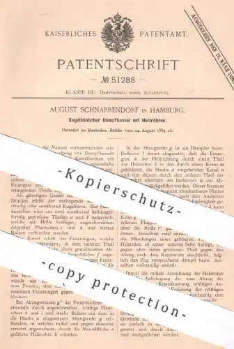 original Patent - August Schnarrendorf , Hamburg , 1889 , Kugelähnlicher Dampfkessel m. Heizröhren | Kessel Wasserkessel