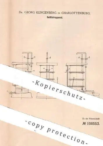 original Patent - Dr. Georg Klingenberg , Berlin / Charlottenburg , 1998 , Ölfiltrierapparat | Öl filtrieren | Filter !