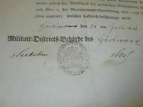 Militär Freilassungsschein Güstrow 1831 , J.B. Gütschow in Rostock i. Mecklenburg , Einberufung , Entlassung , Armee !!!