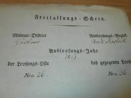 Militär Freilassungsschein Güstrow 1831 , J.B. Gütschow in Rostock i. Mecklenburg , Einberufung , Entlassung , Armee !!!