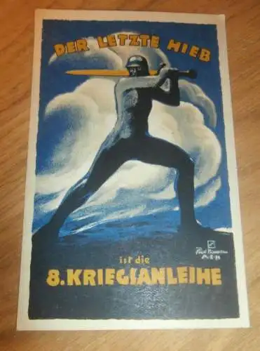 Der letzte Hieb , 8. Kriegsanleihe 1918 , Bootskommando Kurland , Kaiserliche Marine , Sparkasse , Anleihe !!