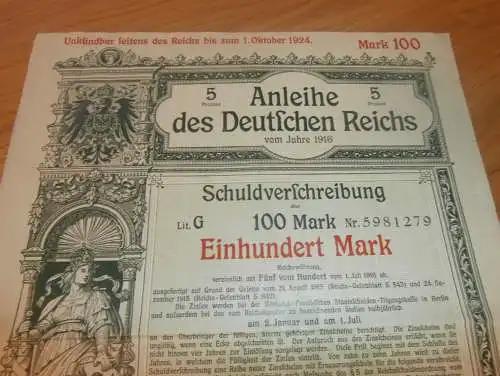 Kriegsanleihe - Schuldverschreibung , Einhundert Mark , Deutsches Reich 1916 , Anleihe !!