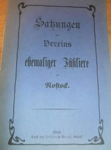 Füsilier-Regiment Nr. 90 , Satzung von 1902 , Rostock in Mecklenburg ,extrem selten ,super Zustand