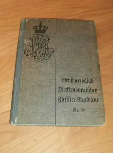 Füsilier-Regiment Nr. 90 , 1788-1908 , Darstellung der Geschichte , Rostock in Mecklenburg ,extrem selten ,super Zustand