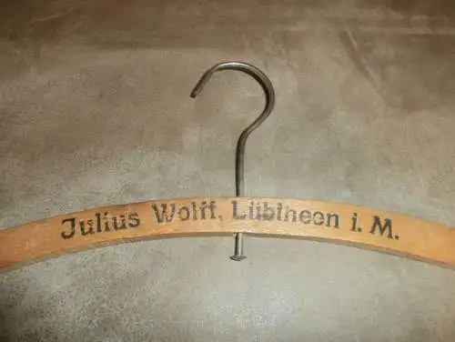 Julius Wolff in Lübtheen i. Mecklenburg , uralter Kleiderbügel , Bügel , Mode !!!